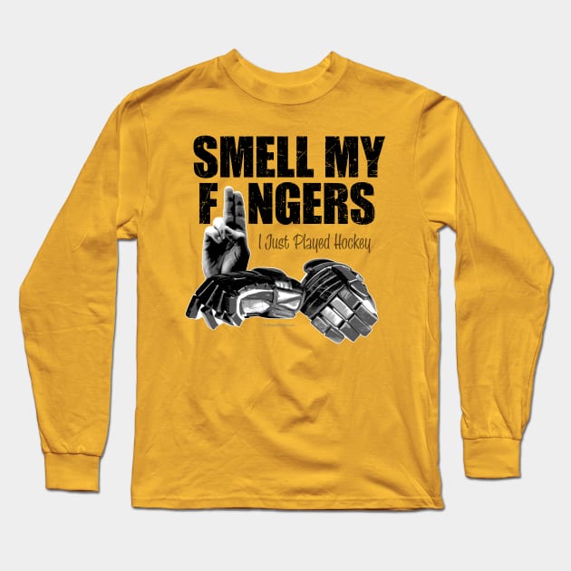 Smell My Fingers (Hockey Gloves) Long Sleeve T-Shirt by eBrushDesign